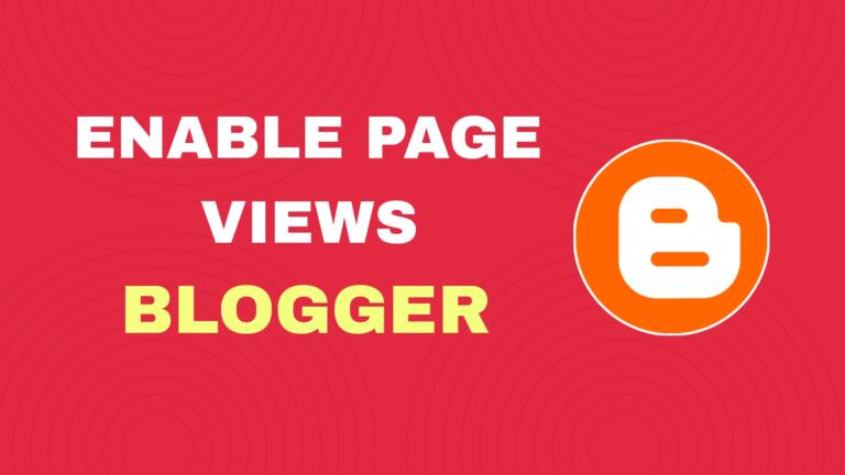 Show number of views in Blogger posts/pages