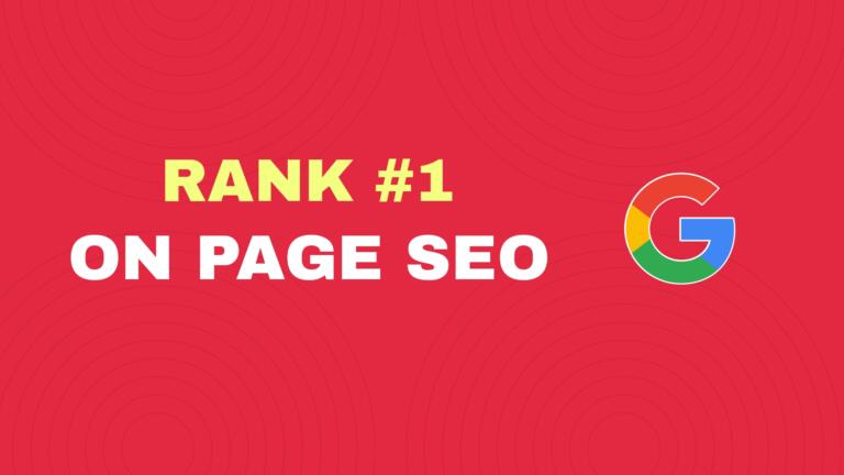 On Page SEO : 16 Factors to Help you Rank Higher