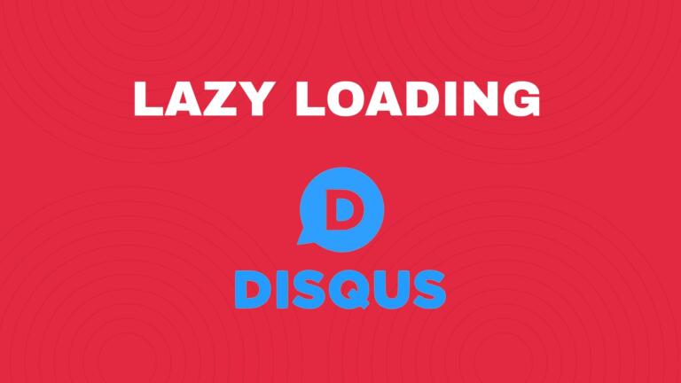 Lazy Loading Disqus Comments